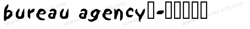 bureau agency中字体转换